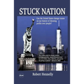 Stuck Nation: Can the United States Change Course on Our History of Choosing Profits Over People?