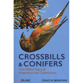 Crossbills and Conifers: One Million Years of Adaptation and Coevolution