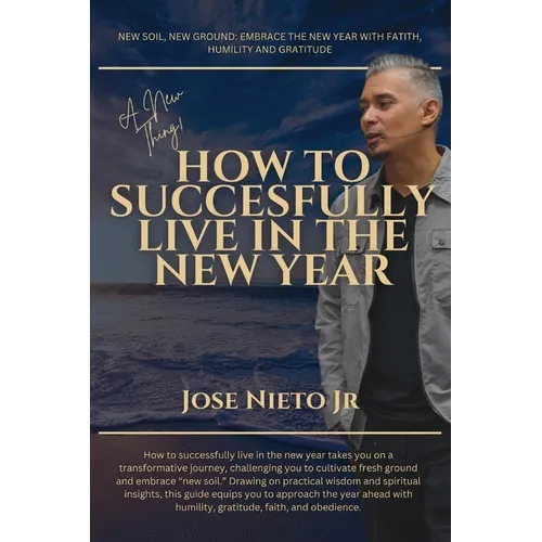 How to Successfully Live in the New Year