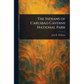 The Indians of Carlsbad Caverns National Park