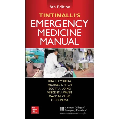 Tintinalli's Emergency Medicine Manual, Eighth Edition
