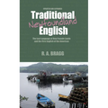 Traditional Newfoundland English: The First English Language of North America