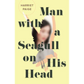 Man with a Seagull on His Head