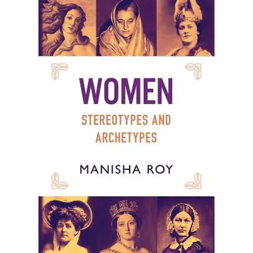 Women, Stereotypes and Archetypes