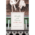 The Lady on a Horse and Other Secrets