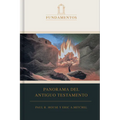 Panorama del Antiguo Testamento