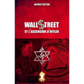 Wall Street et l'ascension d'Hitler: Nouvelle édition