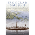 Ironclad Ambush: Confederates Strike Lincoln's Mississippi River Blockade at the Head of Passes, October 12, 1861