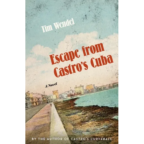 Escape from Castro's Cuba