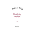 Vers L Orient Complique
