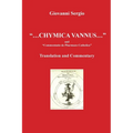 "... Chymica vannus..." and "Commentatio de Pharmaco Catholico" - Translation and Commentary