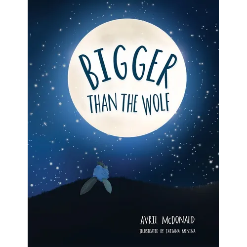 Bigger than the Wolf