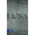 Luna: The Life and Survival of an Invisible Woman from Saloniki