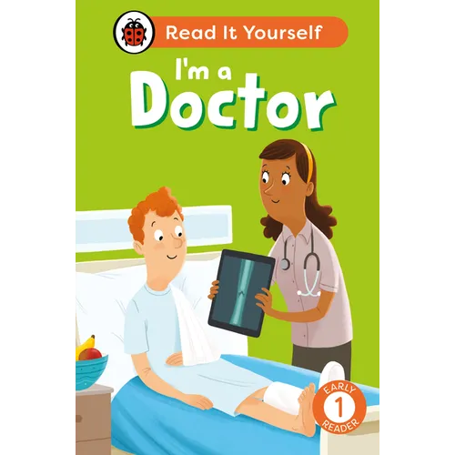 I'm a Doctor: Read It Yourself - Level 1 Early Reader - Hardcover