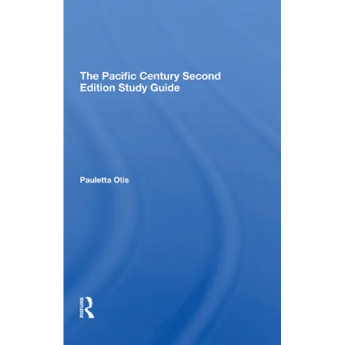 The Pacific Century Second Edition Study Guide