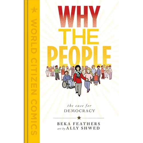 Why the People: The Case for Democracy