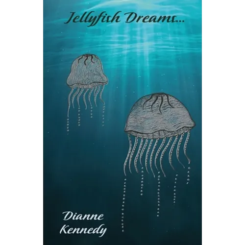 Jellyfish Dreams