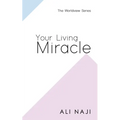 Your Living Miracle