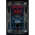 Bestiary of Blood: Modern Fables and Dark Tales