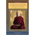 The Method to Transform a Suffering Life into Happiness (Including Enlightenment) with Additional Practices: A Commentary