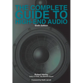 The Complete Guide to High-End Audio