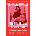 Candida Royalle and the Sexual Revolution: A History from Below