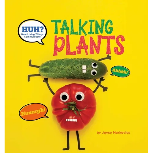 Huh? Talking Plants
