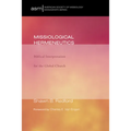 Missiological Hermeneutics