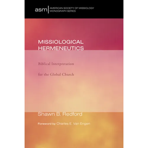 Missiological Hermeneutics