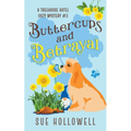 Buttercups and Betrayal
