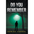 Do You Remember