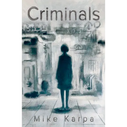 Criminals