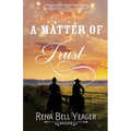A Matter of Trust
