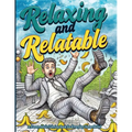 Relaxing and Relatable: A Funny Adult Coloring Book for Everyday Stress Relief: Unwind with Everyday Laughs and Easy-to-Color Designs