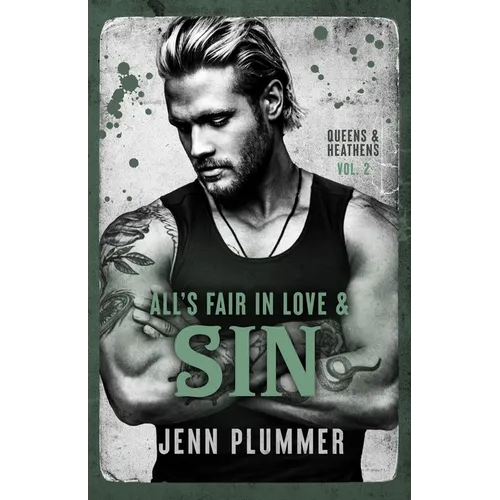All's Fair in Love & Sin