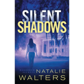Silent Shadows