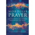 Wordless Prayer