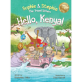 Hello, Kenya!: Children's Picture Book Safari Animal Adventure for Kids Ages 4-8