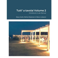 Tutt* a tavola! Volume 2: Workbook & Lab Manual