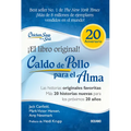 Caldo de Pollo Para El Alma: Edición Especial 20 Aniversario: Las Historias Originales, Más 20 Historias Nuevas Para Los Próximos 20 Años