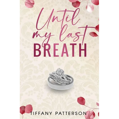 Until My Last Breath