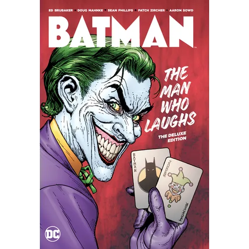 Batman: The Man Who Laughs: The Deluxe Edition