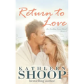 Return to Love