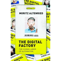 The Digital Factory: The Human Labor of Automation