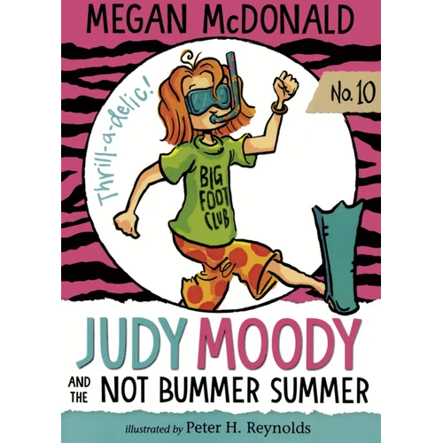 Judy Moody and the Not Bummer Summer