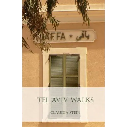 Tel Aviv Walks