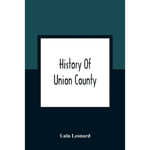 History Of Union County