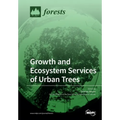 Growth and Ecosystem Services of Urban Trees