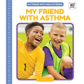 My Friend with Asthma