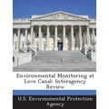 Environmental Monitoring at Love Canal: Interagency Review